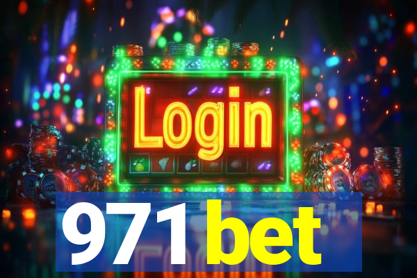 971 bet